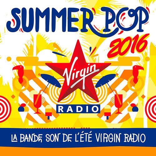 Virgin Radio Summer Pop 2016 (2016) Virgin Radio Summer Pop 2016 (2016)