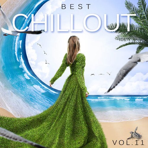 Best Chillout Vol.11 (2016) Best Chillout Vol.11 (2016)